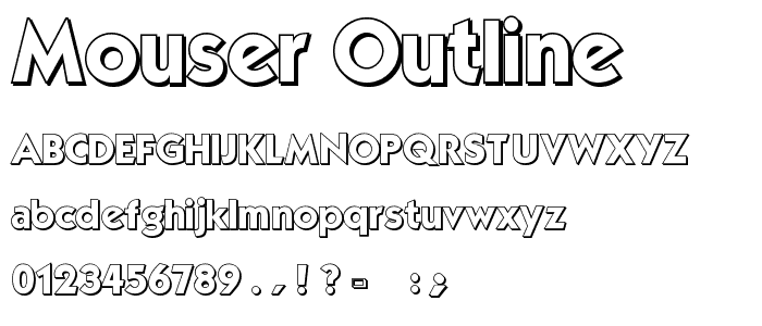 Mouser Outline font